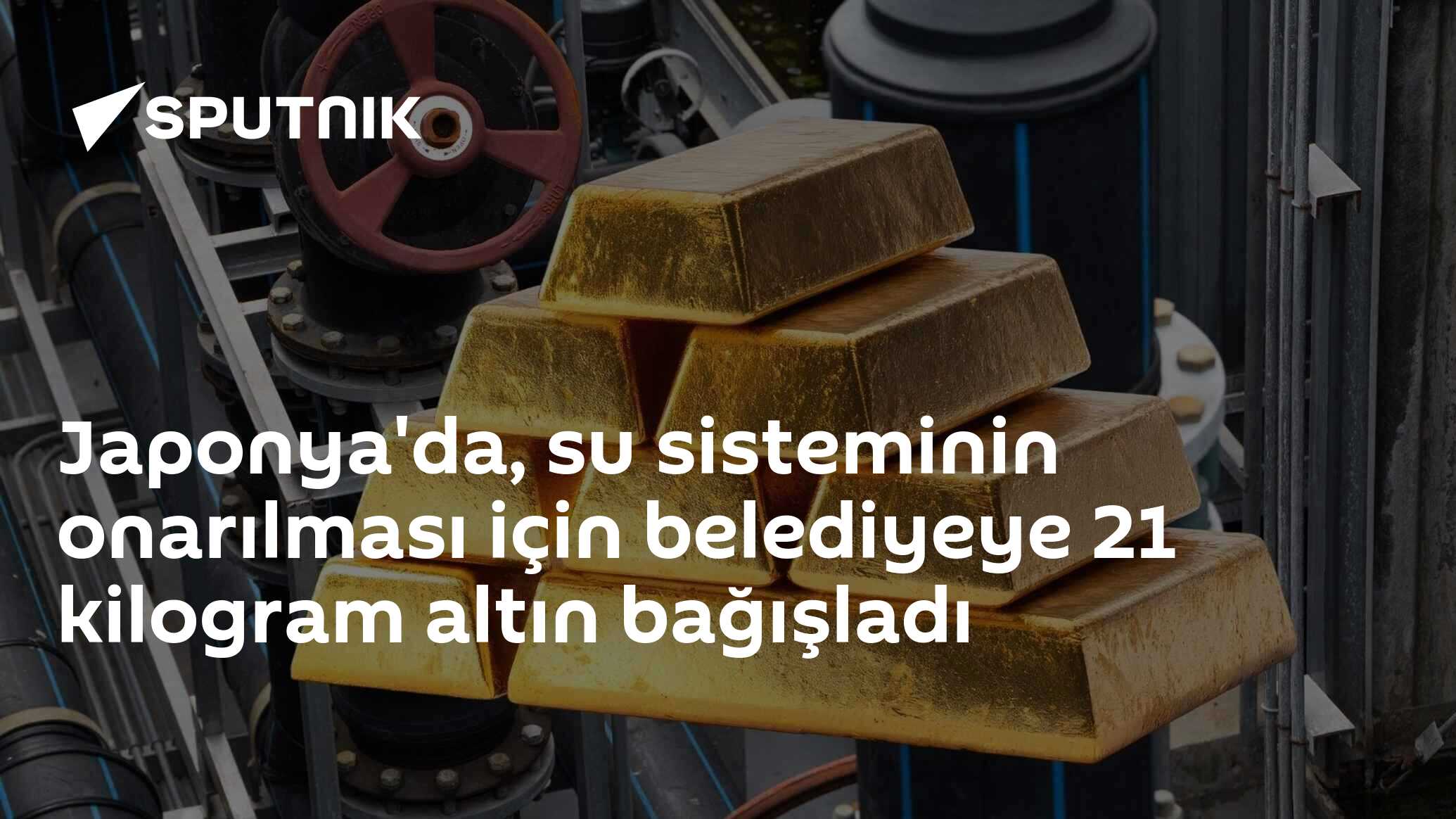 Japonya'da, su sisteminin onarılması için belediyeye 21 kilogram altın bağışladı