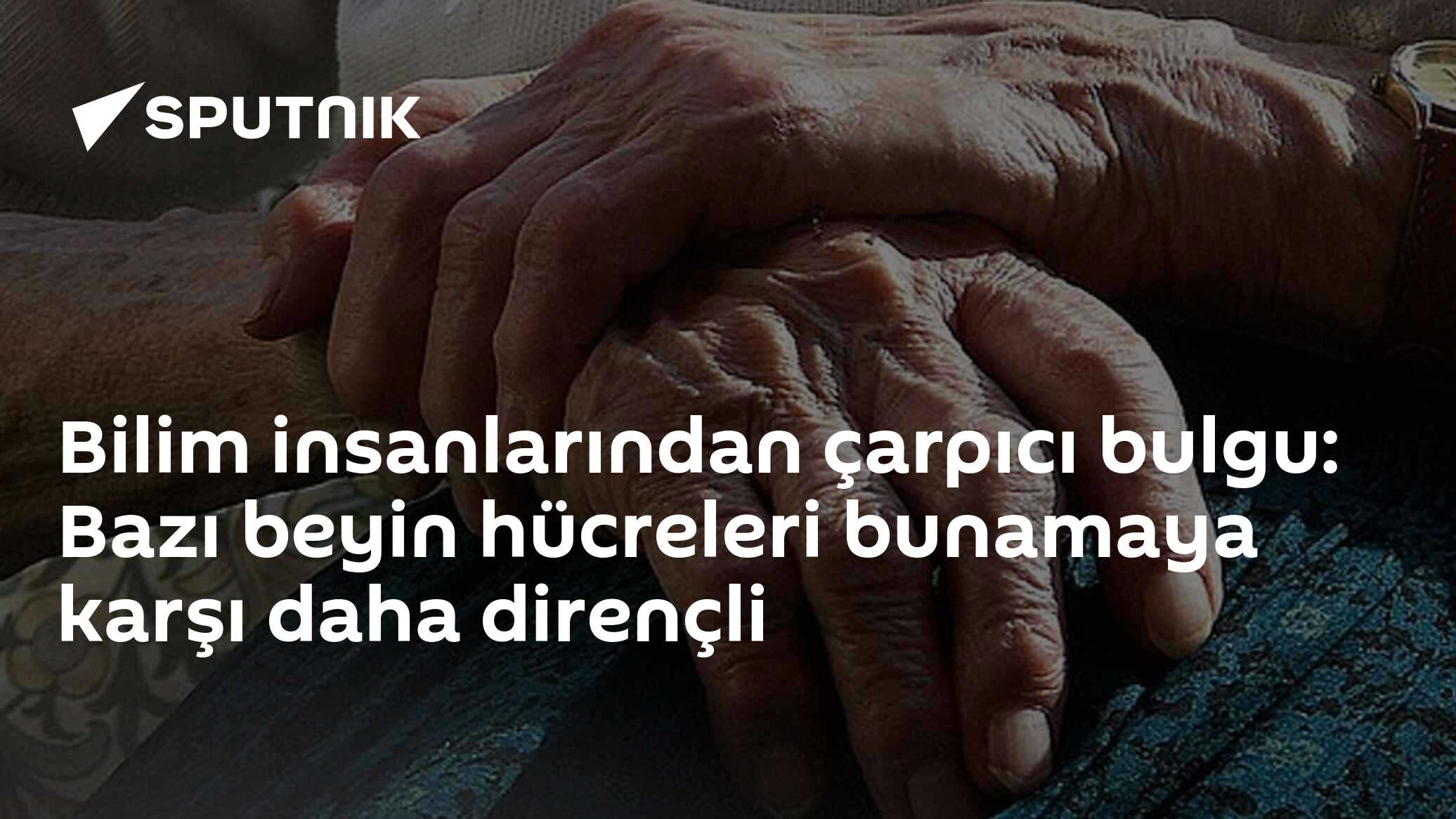 Bilim insanlarından çarpıcı bulgu: Bazı beyin hücreleri bunamaya karşı daha dirençli