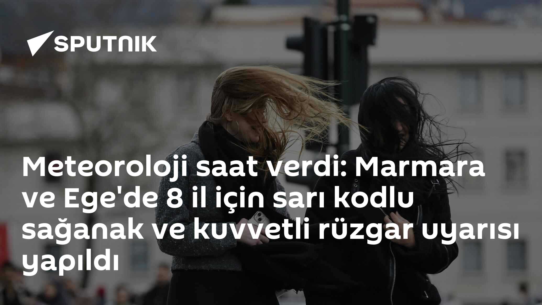 Meteoroloji saat verdi: Marmara ve Ege'de 8 il için sarı kodlu sağanak ve kuvvetli rüzgar uyarısı yapıldı