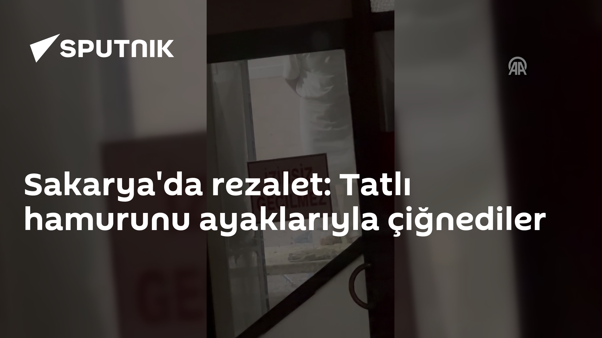 Sakarya'da rezalet: Tatlı hamurunu ayaklarıyla çiğnendiği belirlenen imalathane kapatıldı