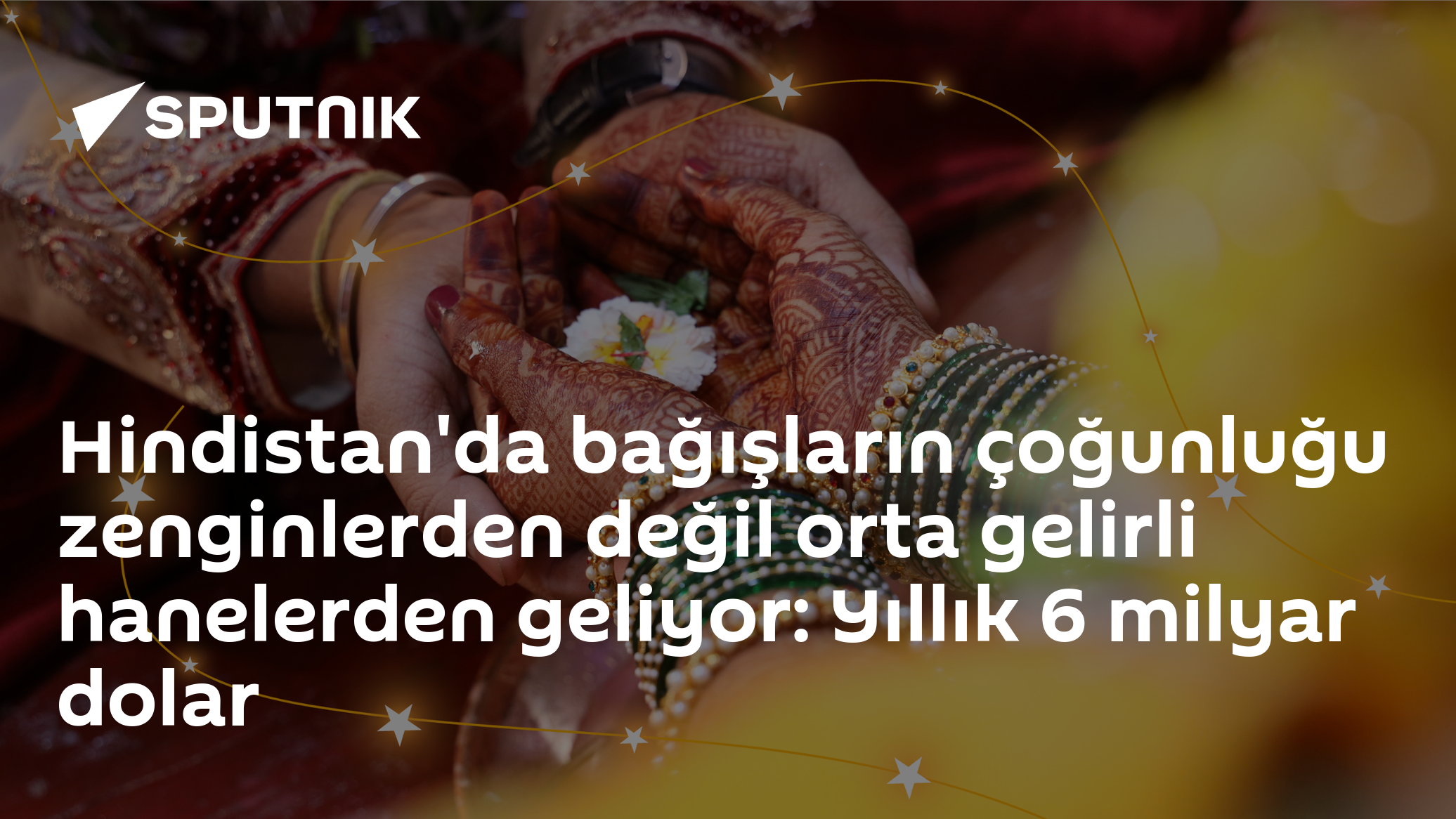 Hindistan'da bağışların çoğunluğu zenginlerden değil orta gelirli hanelerden geliyor: Yıllık 6 milyar dolar