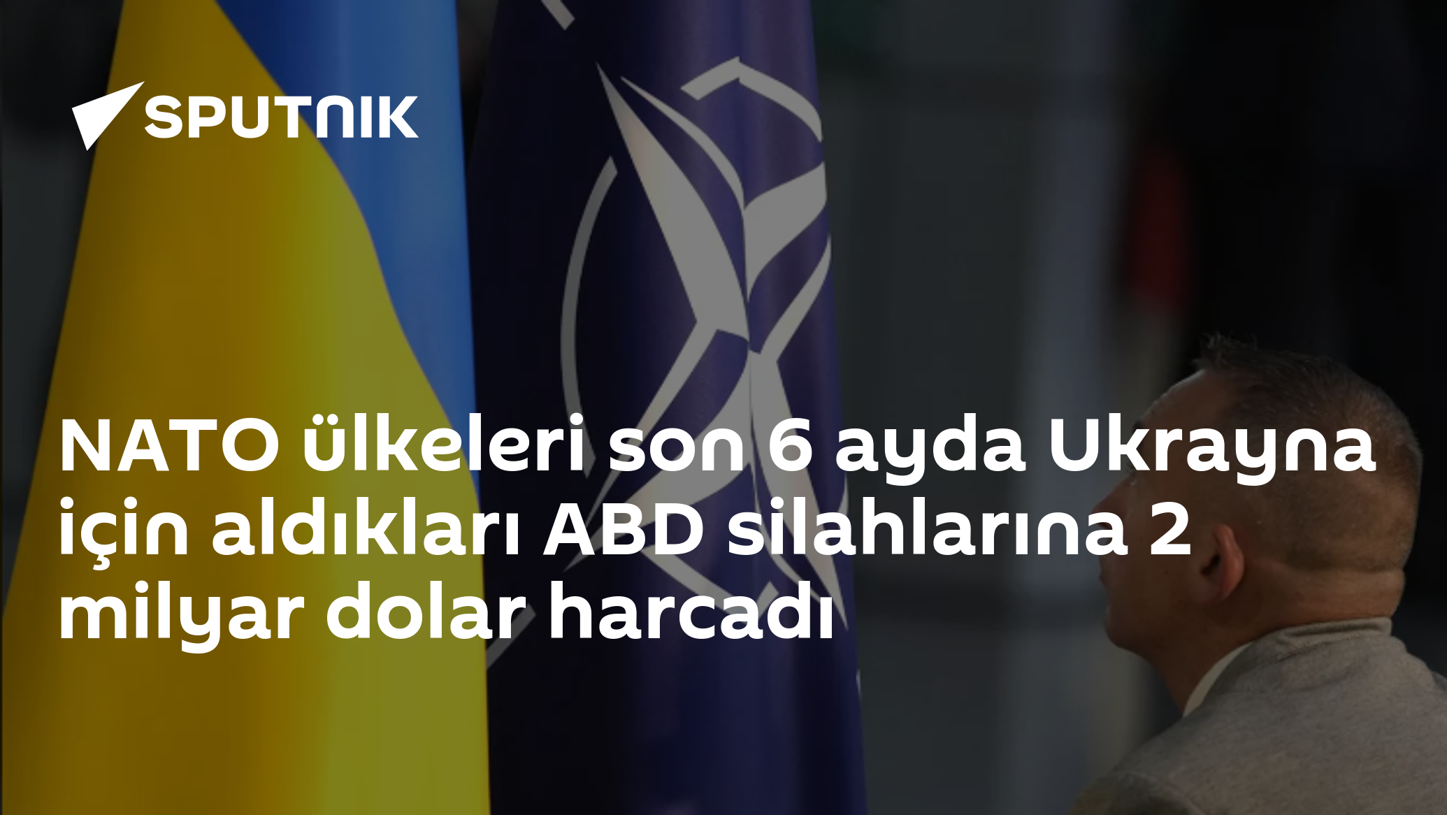 NATO ülkeleri son 6 ayda Ukrayna için aldıkları ABD silahlarına 2 milyar dolar harcadı