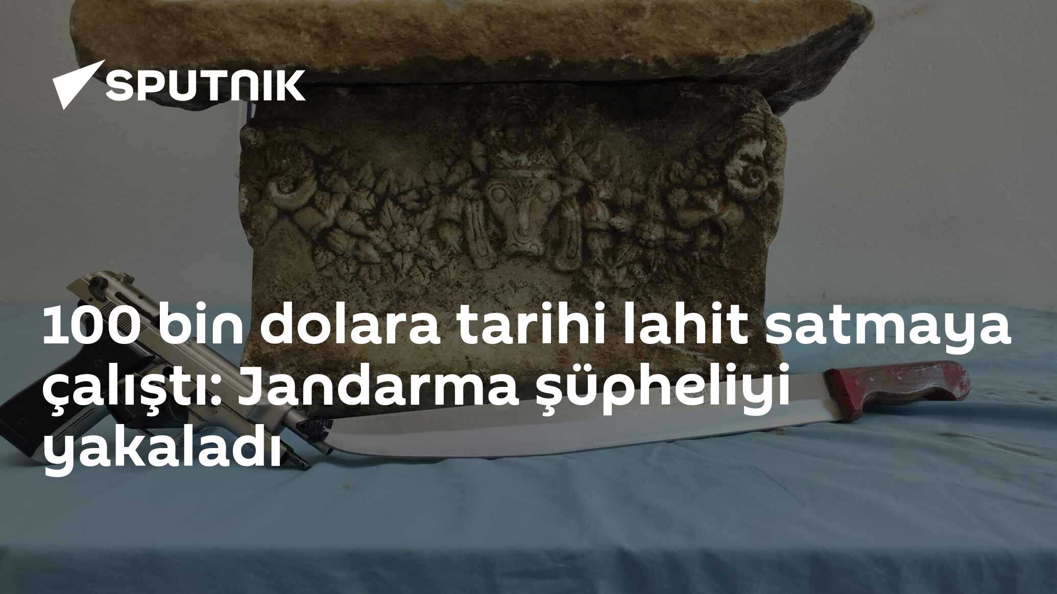 100 bin dolara tarihi lahit satmaya çalıştı: Jandarma şüpheliyi yakaladı