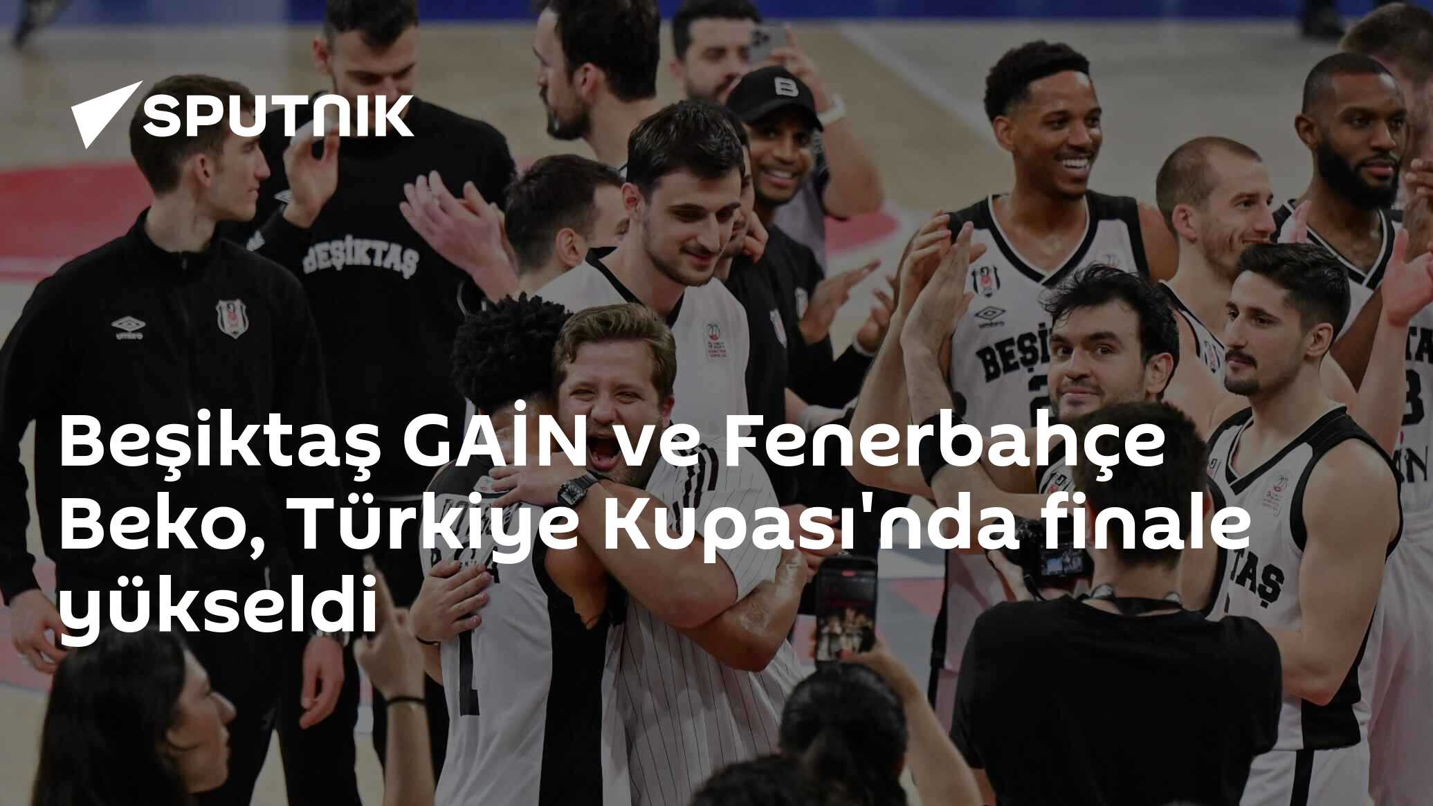 Beşiktaş GAİN, Türkiye Kupası'nda finale yükseldi