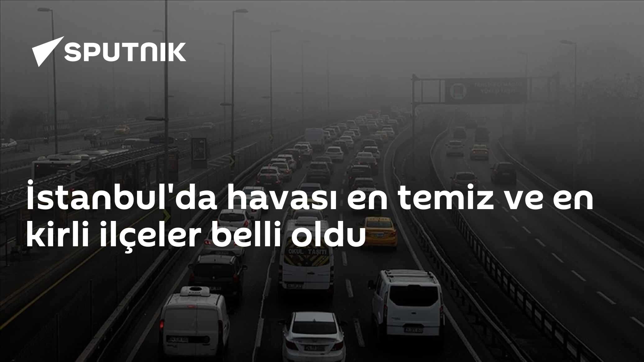 İstanbul Hava Kalitesinde En Temiz ve Kirli İller