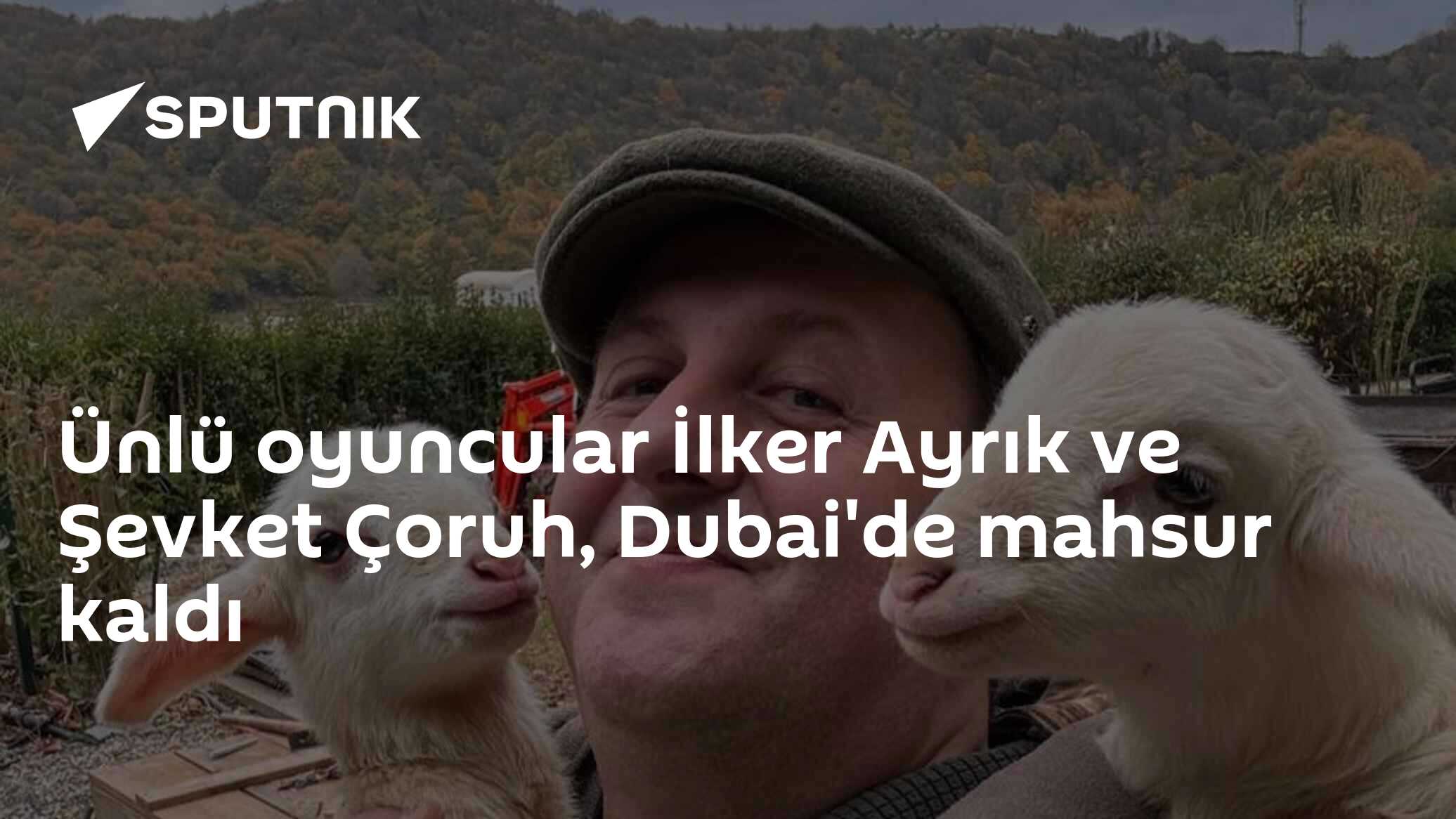 Ünlü Oyuncular Dubai'da Mahsur Kalıyor