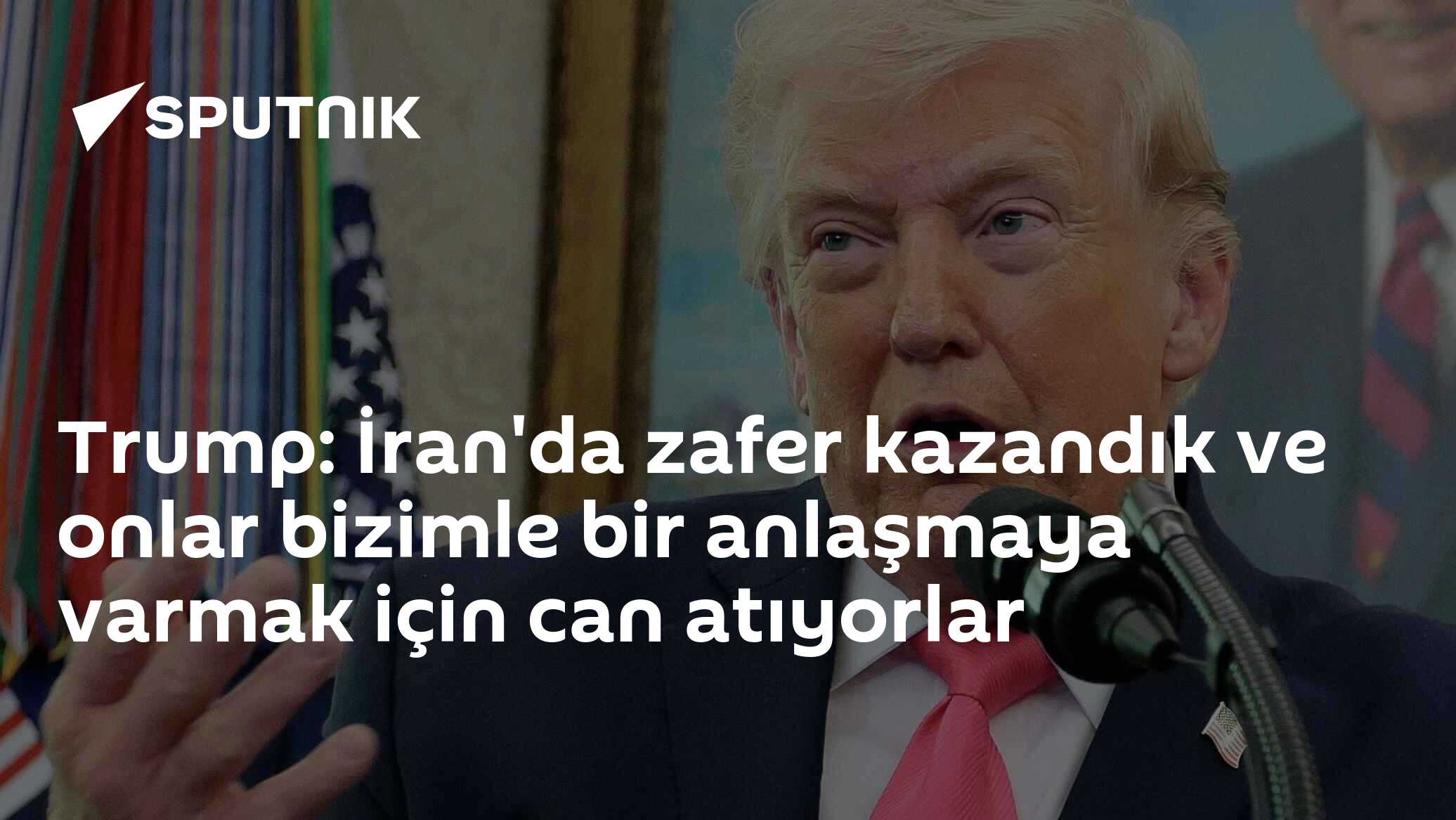 Trump: İran'da zafer kazandık ve onlar bizimle bir anlaşmaya varmak için can atıyorlar
