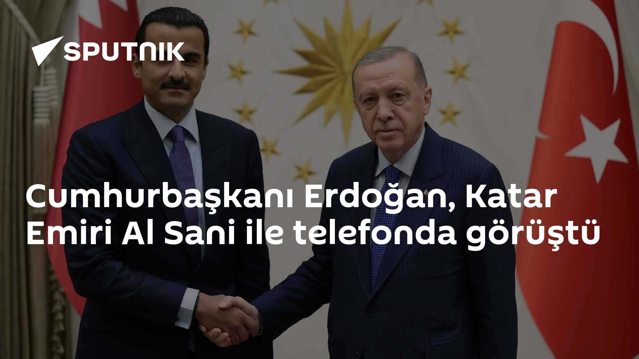 Cumhurbaşkanı Erdoğan, Katar Emiri Al Sani ile telefonda görüştü