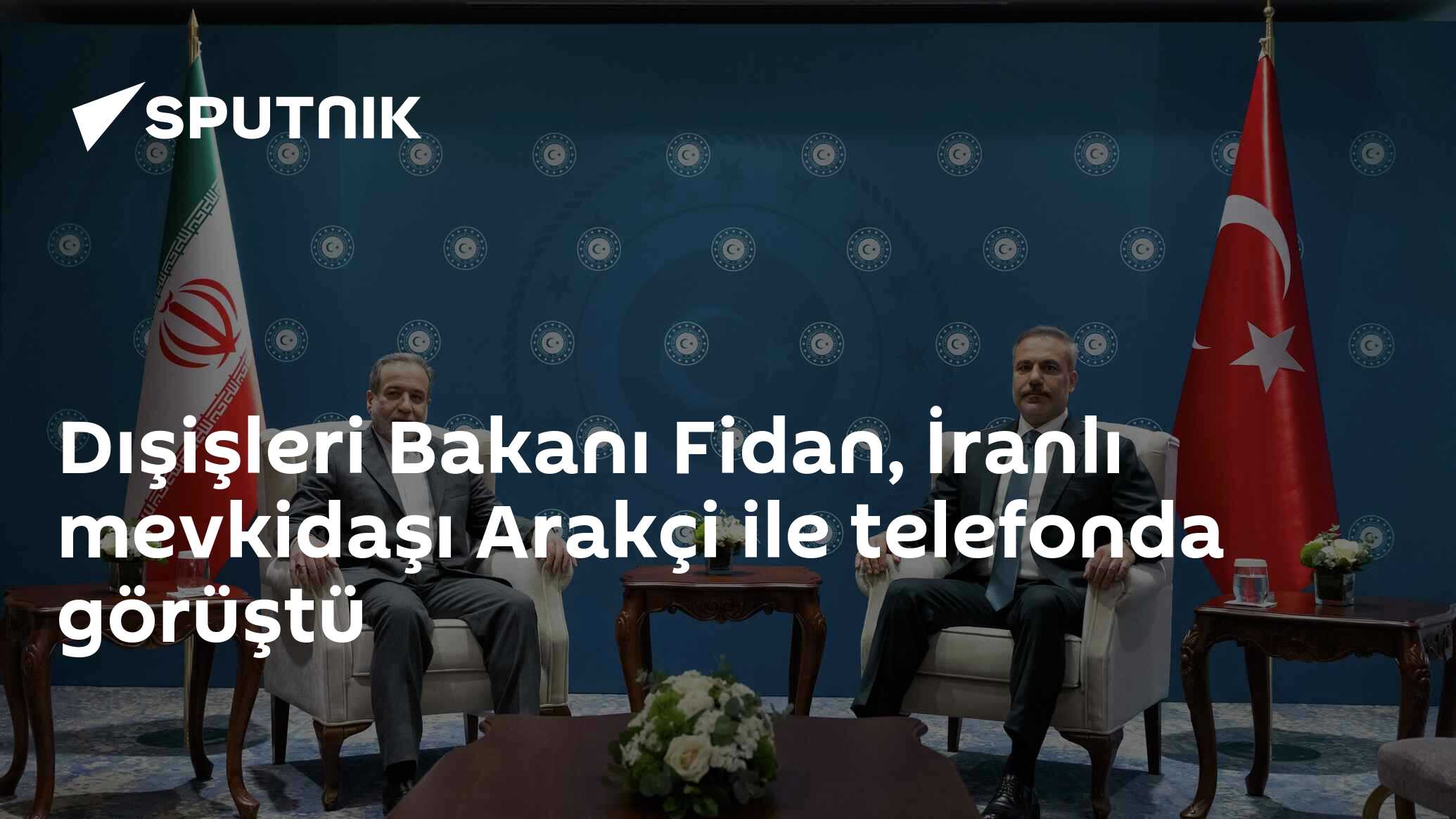 Dışişleri Bakanı Fidan, İranlı mevkidaşı Arakçi ile telefonda görüştü