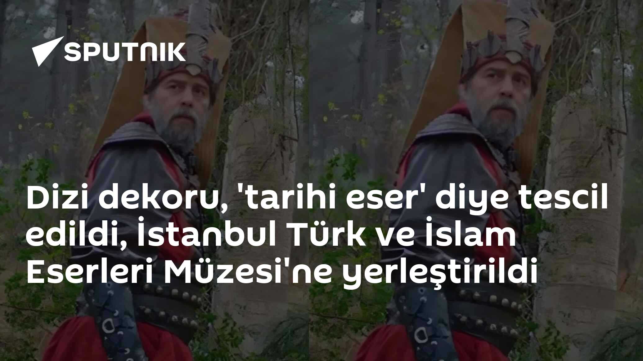 Dizi dekoru, 'tarihi eser' diye tescil edildi, İstanbul Türk ve İslam Eserleri Müzesi'ne yerleştirildi