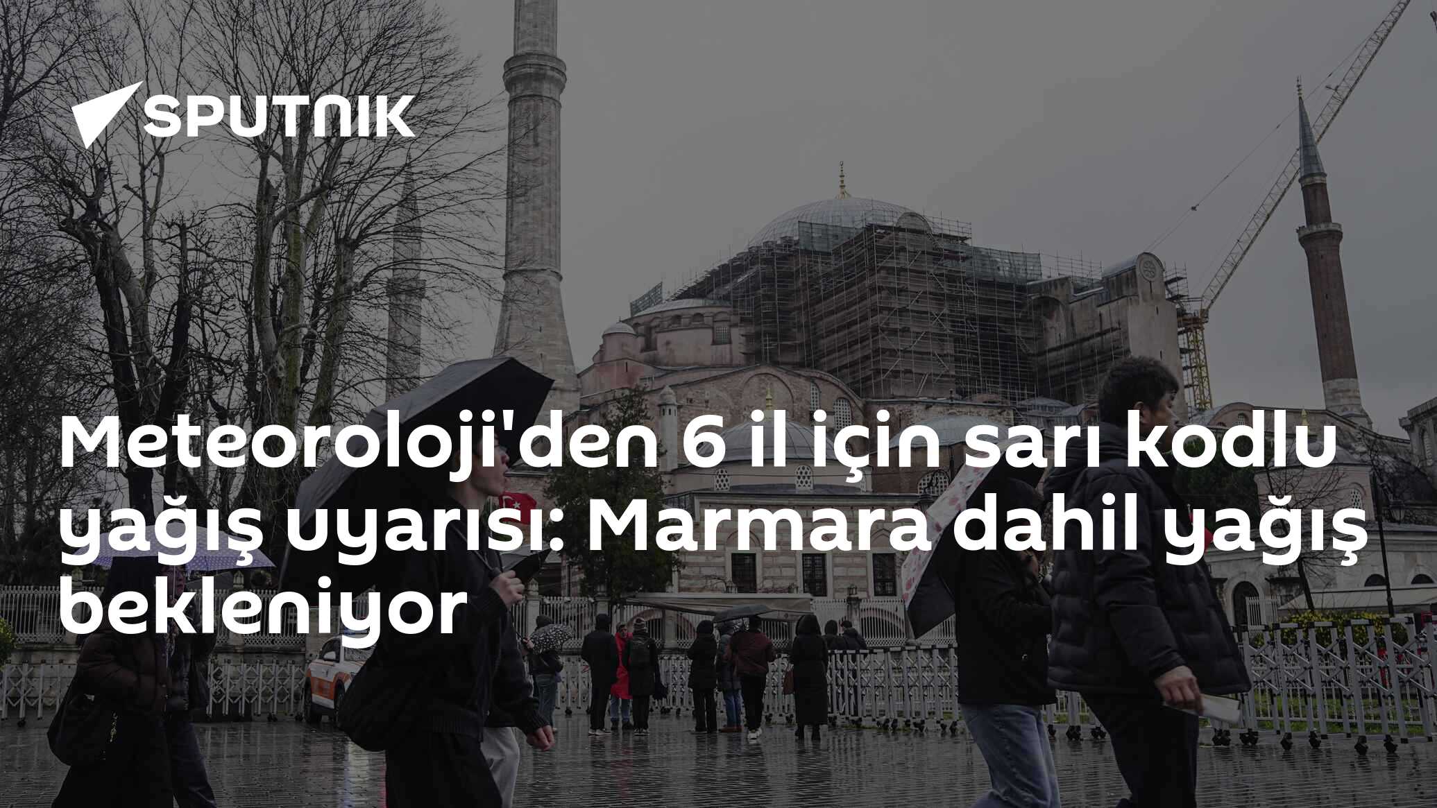 Meteoroloji'den 6 il için sarı kodlu yağış uyarısı: Marmara dahil yağış bekleniyor