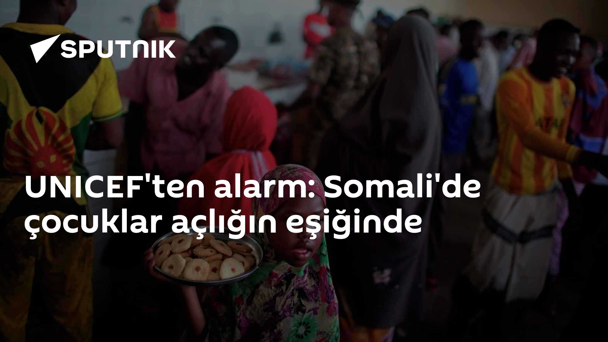 UNICEF'ten alarm: Somali'de çocuklar açlığın eşiğinde