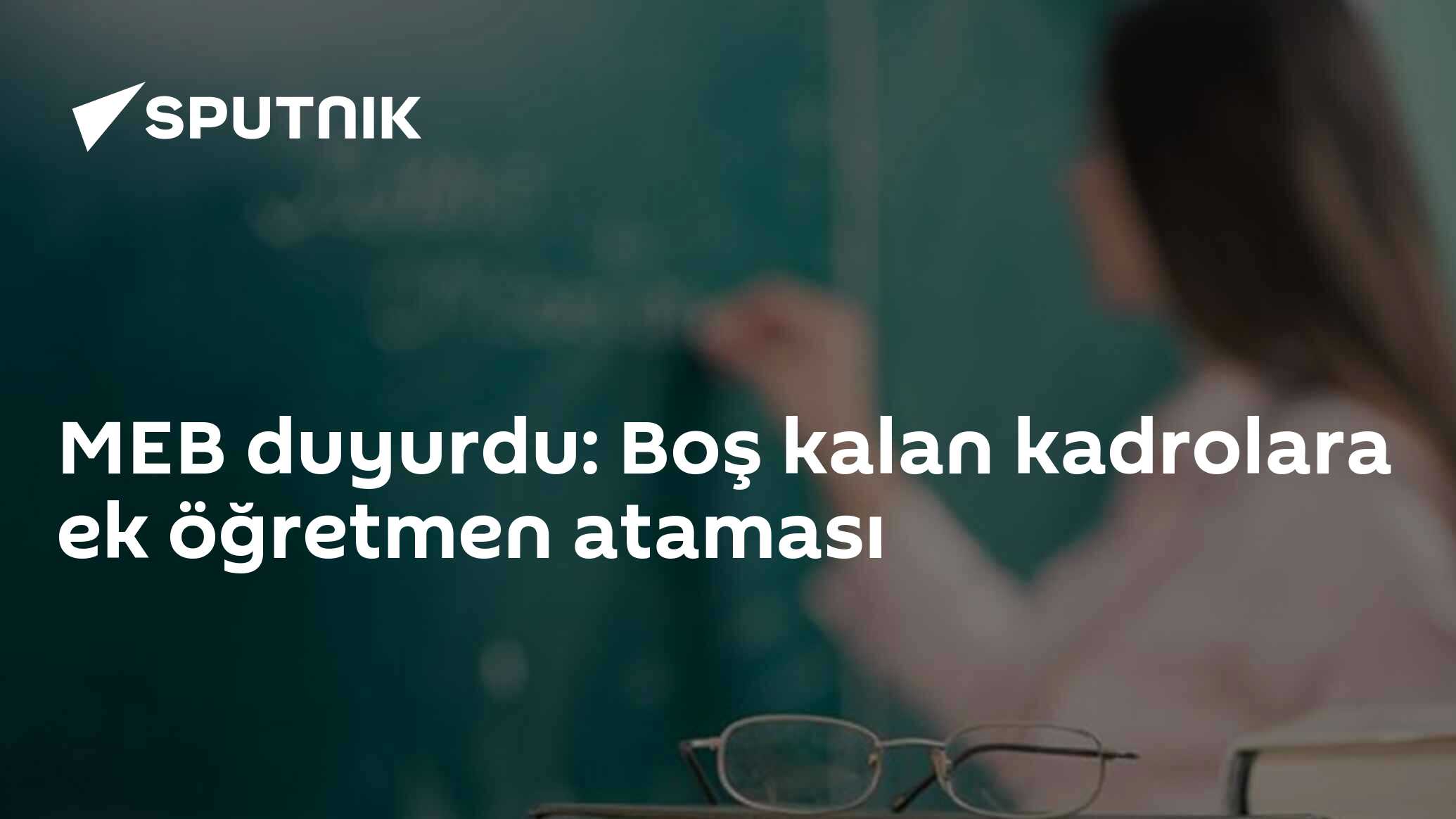 MEB duyurdu: Boş kalan kadrolara ek öğretmen ataması