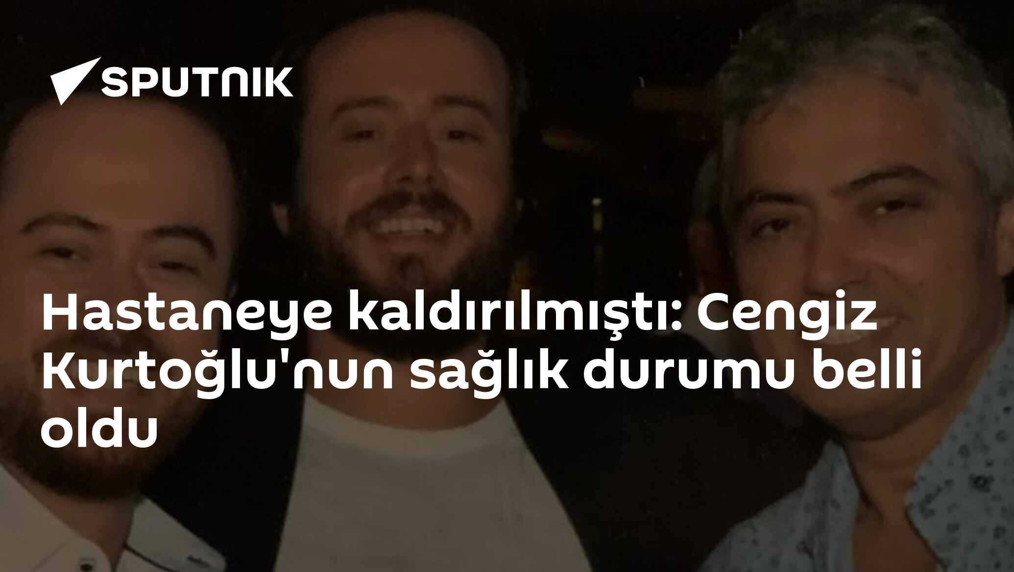 Hastaneye kaldırılmıştı: Cengiz Kurtoğlu'nun sağlık durumu belli oldu