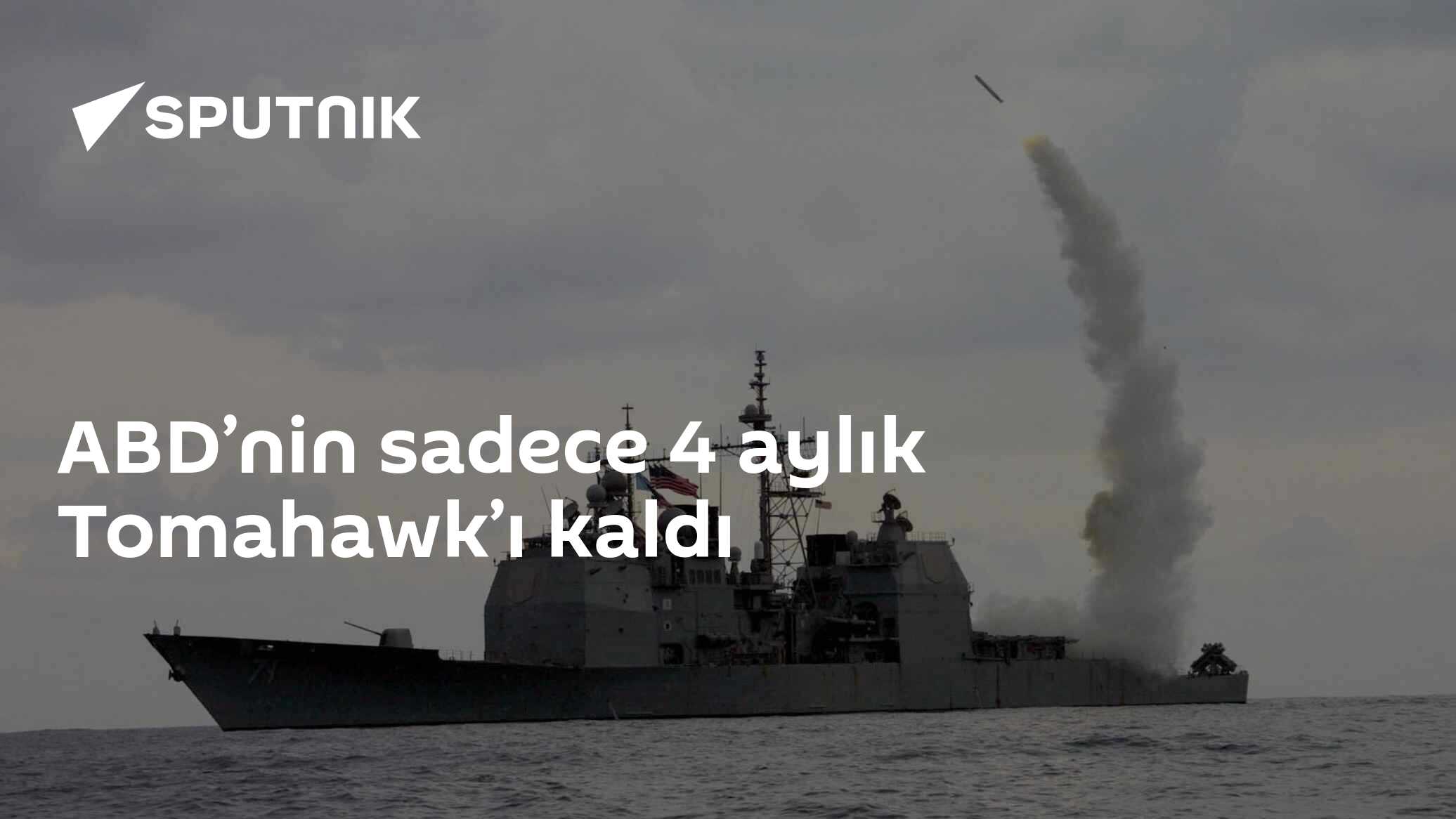 ABD’nin sadece 4 aylık Tomahawk’ı kaldı