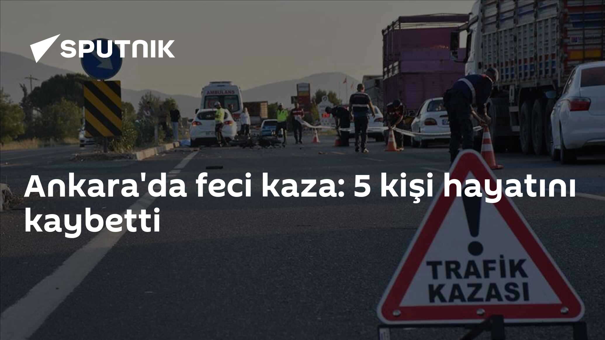 Ankara'da feci kaza: 5 kişi hayatını kaybetti