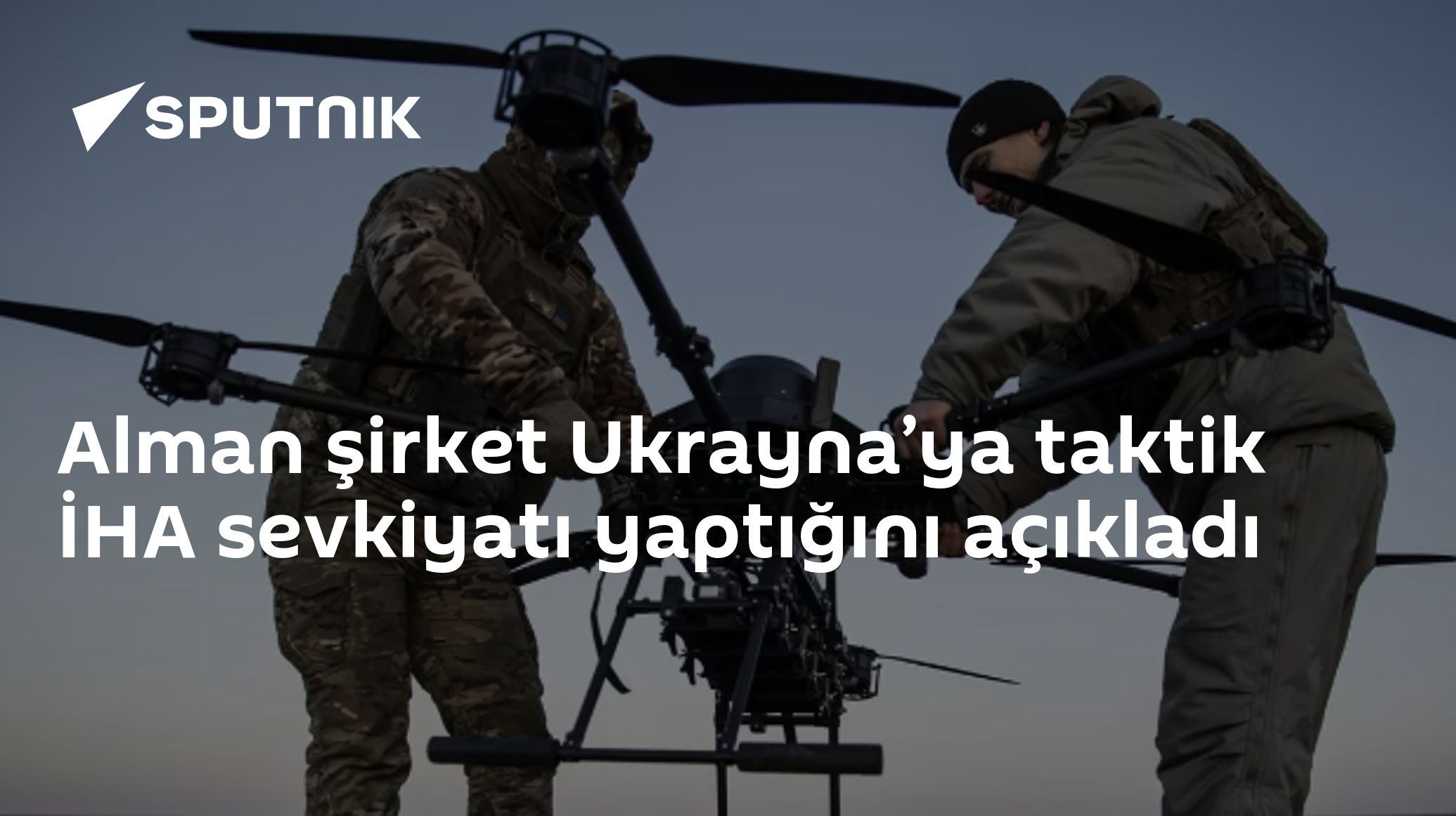 Alman şirket Ukrayna’ya taktik İHA sevkiyatı yaptığını açıkladı