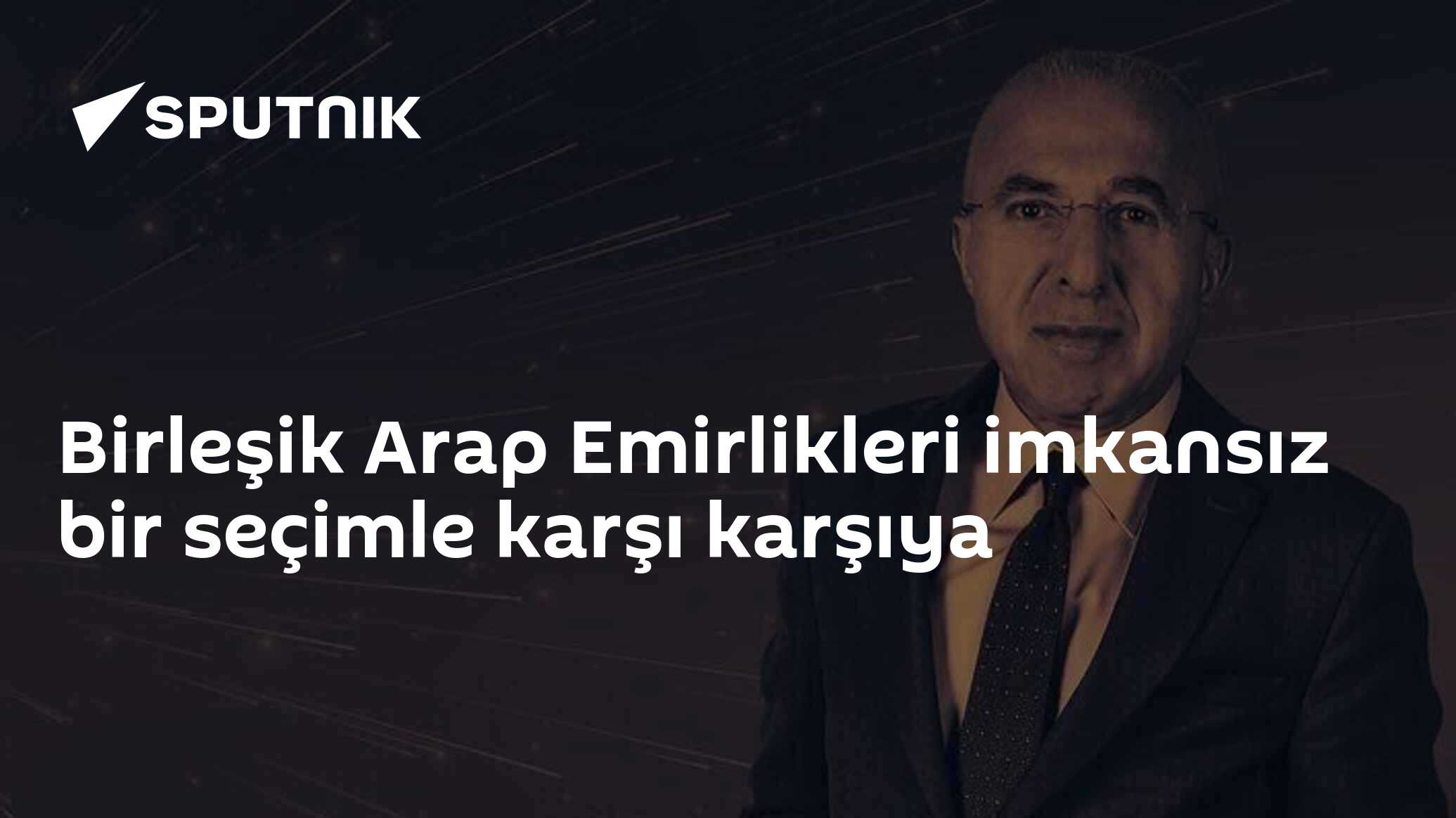 Birleşik Arap Emirlikleri imkansız bir seçimle karşı karşıya