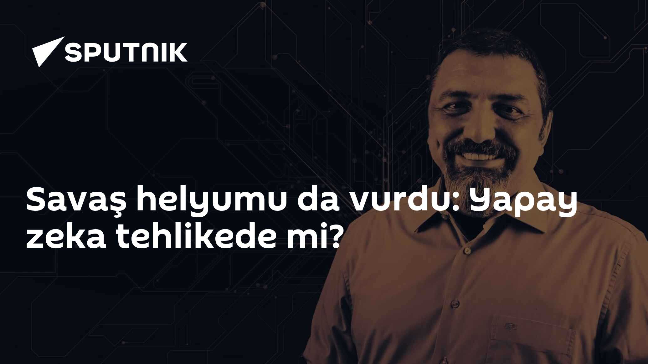 Savaş helyumu da vurdu: Yapay zeka tehlikede mi?
