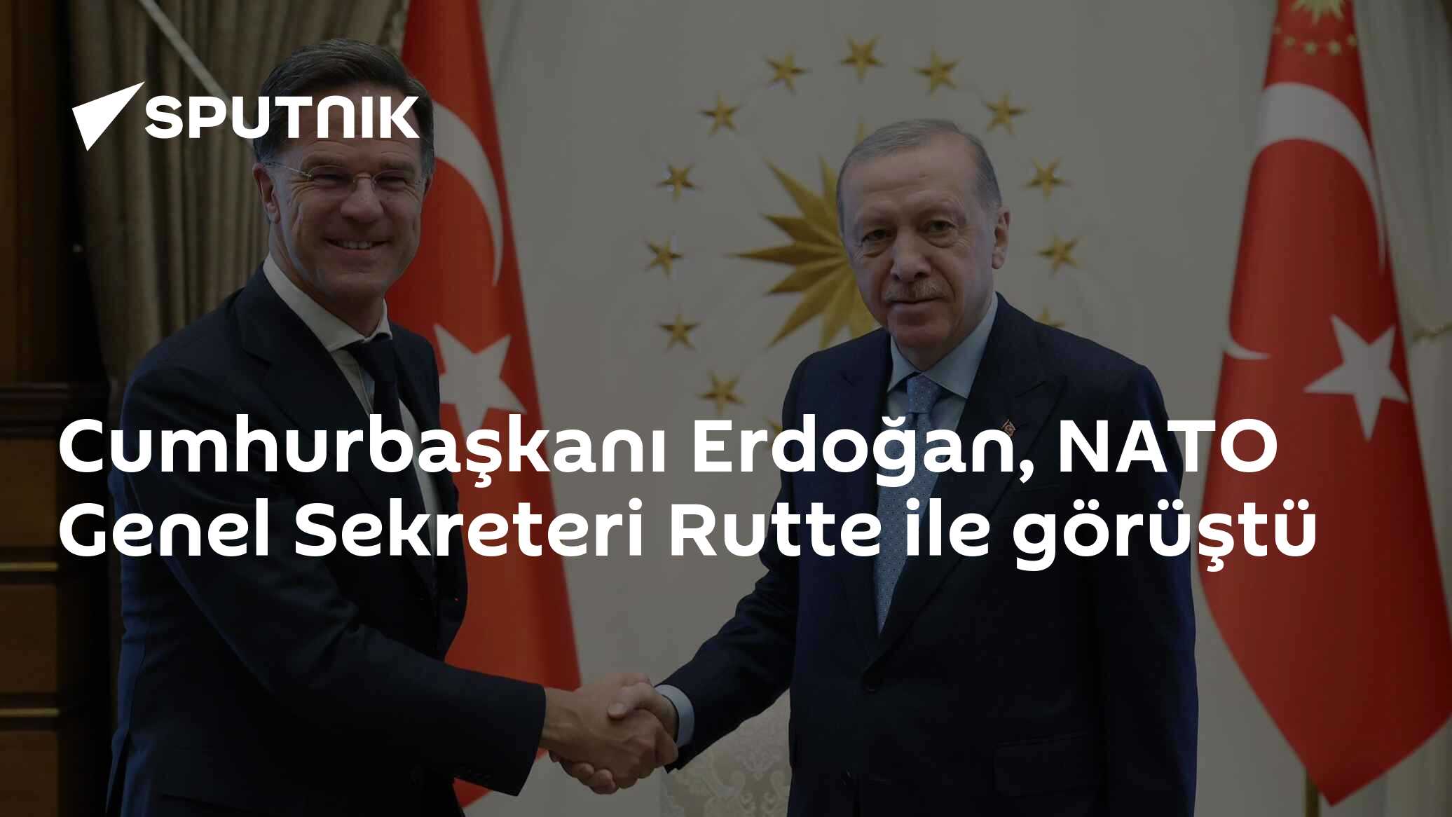 Cumhurbaşkanı Erdoğan, NATO Genel Sekreteri Rutte ile görüştü