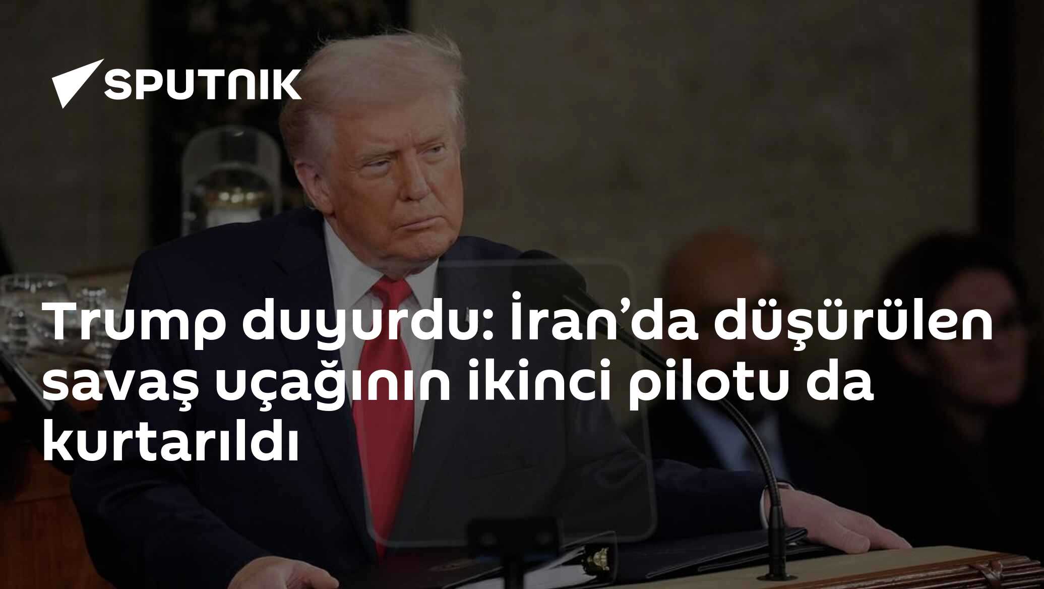 Trump duyurdu: İran’da düşürülen savaş uçağının ikinci pilotu da kurtarıldı