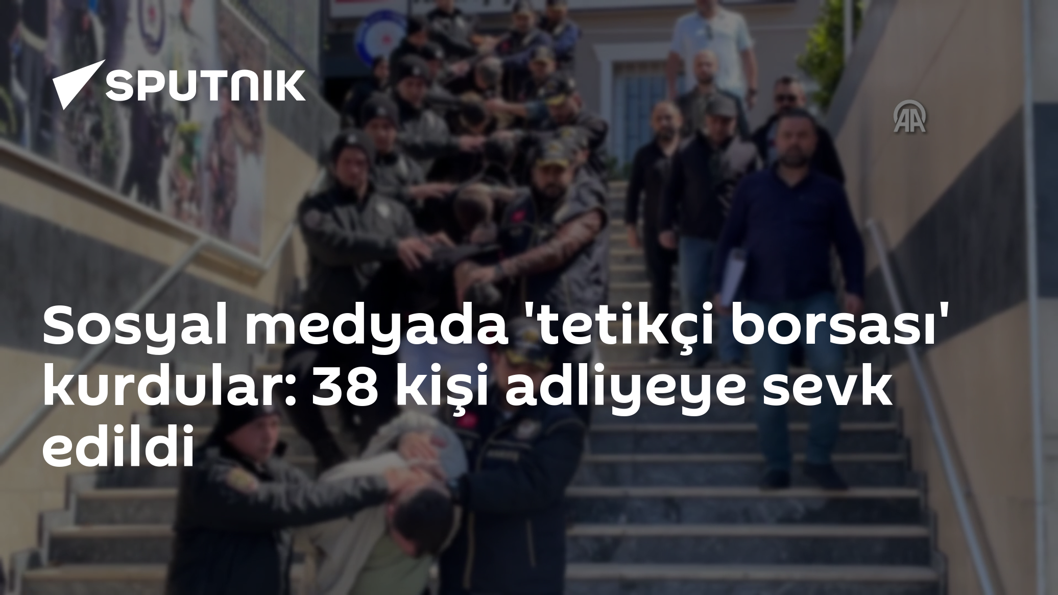 Sosyal medyada 'tetikçi borsası' kurdular: 38 kişi adliyeye sevk edildi
