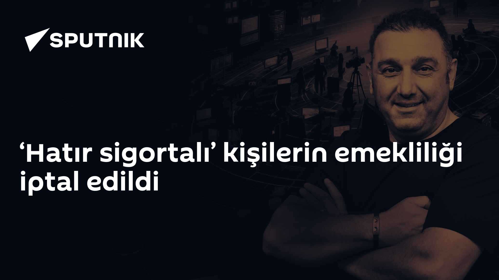 ‘Hatır sigortalı’ kişilerin emekliliği iptal edildi