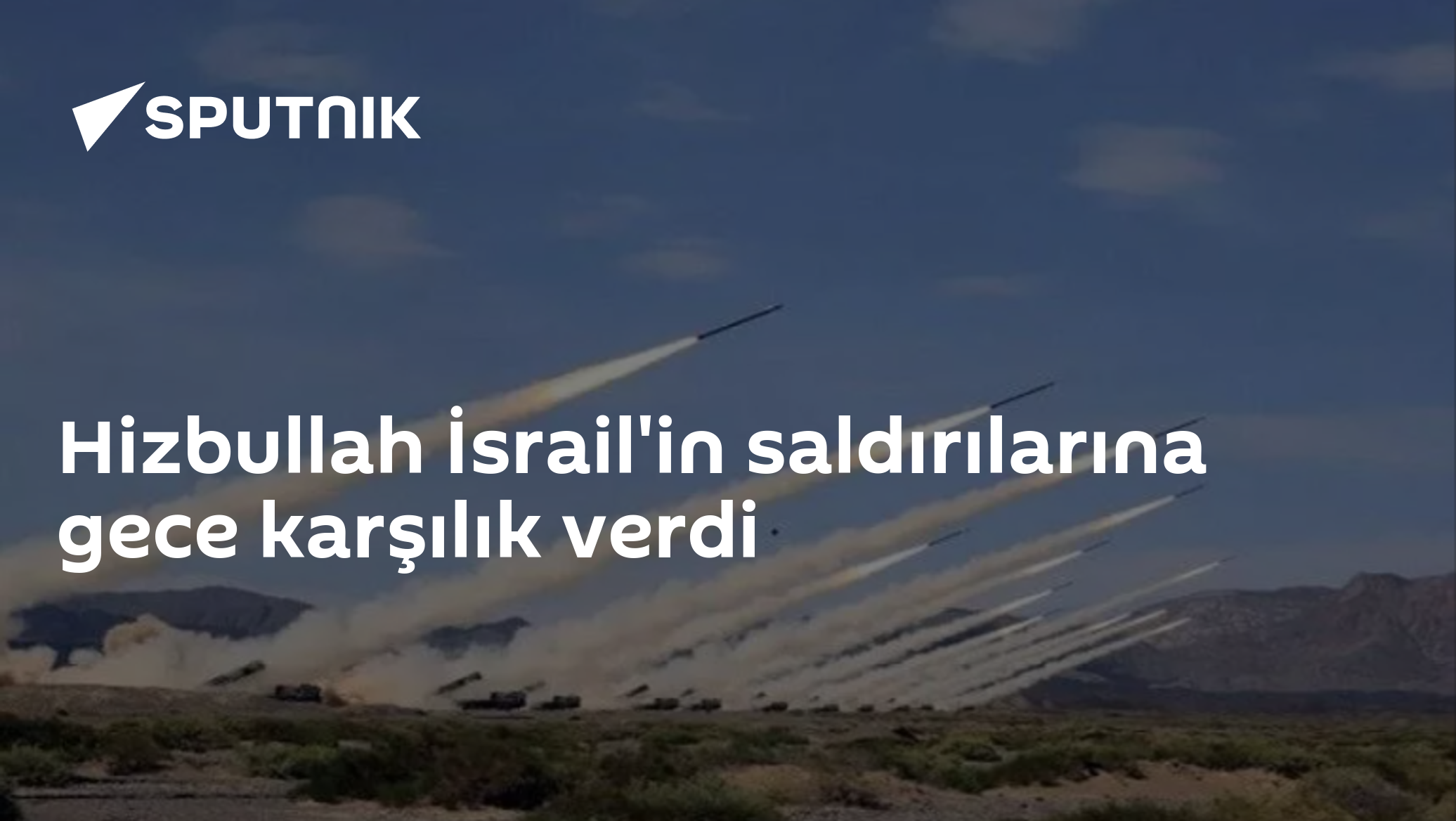 Hizbullah İsrail'in saldırılarına gece karşılık verdi