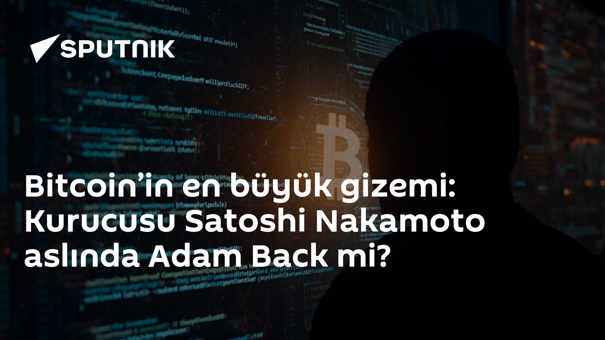 Bitcoin’in en büyük gizemi: Kurusu Satoshi Nakamoto aslında Adam Back mi?