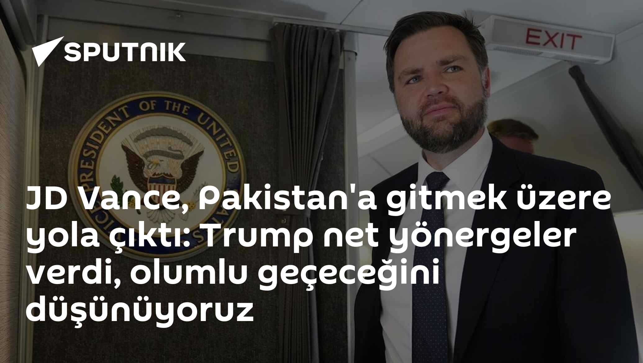 JD Vance, Pakistan'a gitmek üzere yola çıktı: Trump net yönergeler verdi, olumlu geçeceğini düşünüyoruz