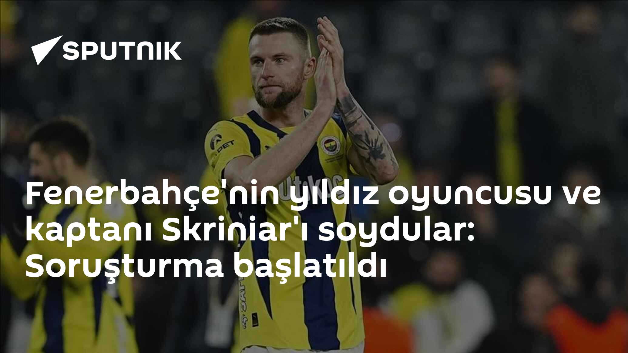 Fenerbahçe'nin yıldız oyuncusu ve kaptanı Skriniar'ı soydular: Soruşturma başlatıldı