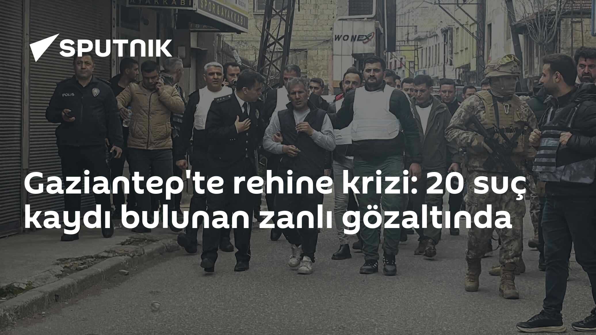 Gaziantep'te rehine krizi: 20 suç kaydı bulunan zanlı gözaltında