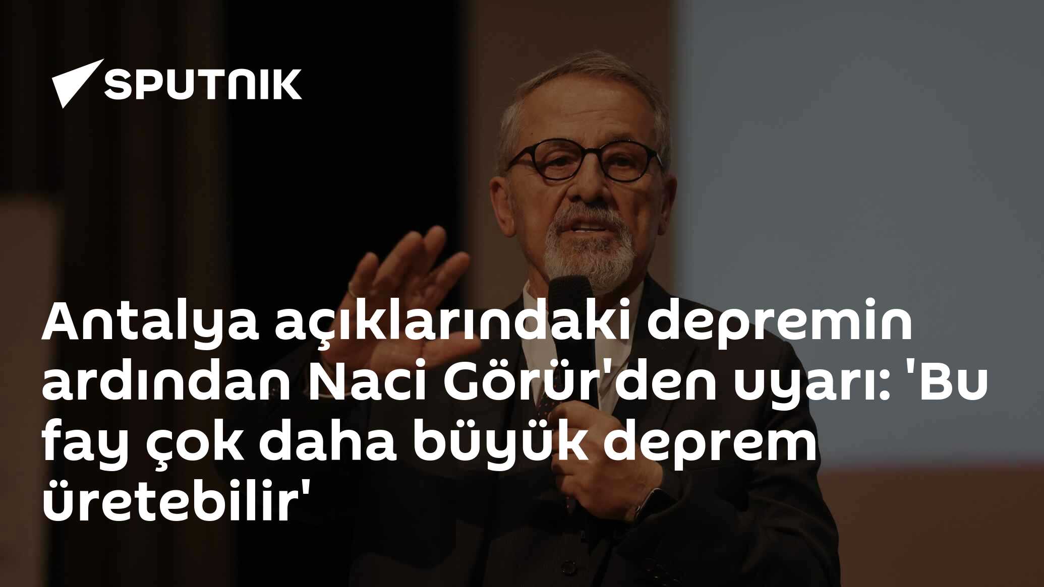 Antalya açıklarındaki depremin ardından Naci Görür'den uyarı: 'Bu fay çok daha büyük deprem üretebilir'
