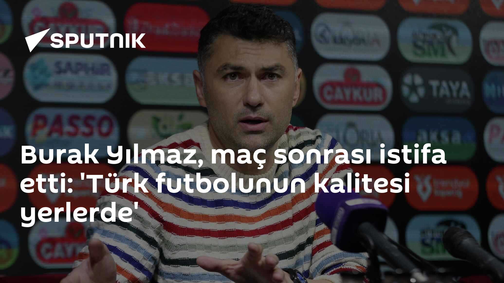 Burak Yılmaz, maç sonrası istifa etti: 'Türk futbolunun kalitesi yerlerde'