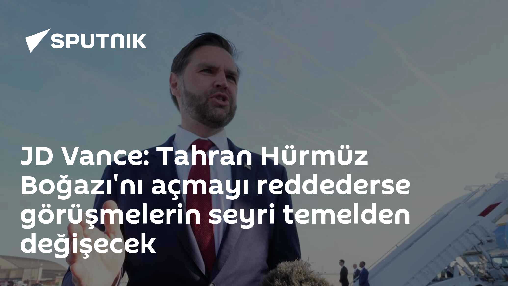 JD Vance: Tahran Hürmüz Boğazı'nı açmayı reddederse görüşmelerin seyri temelden değişecek