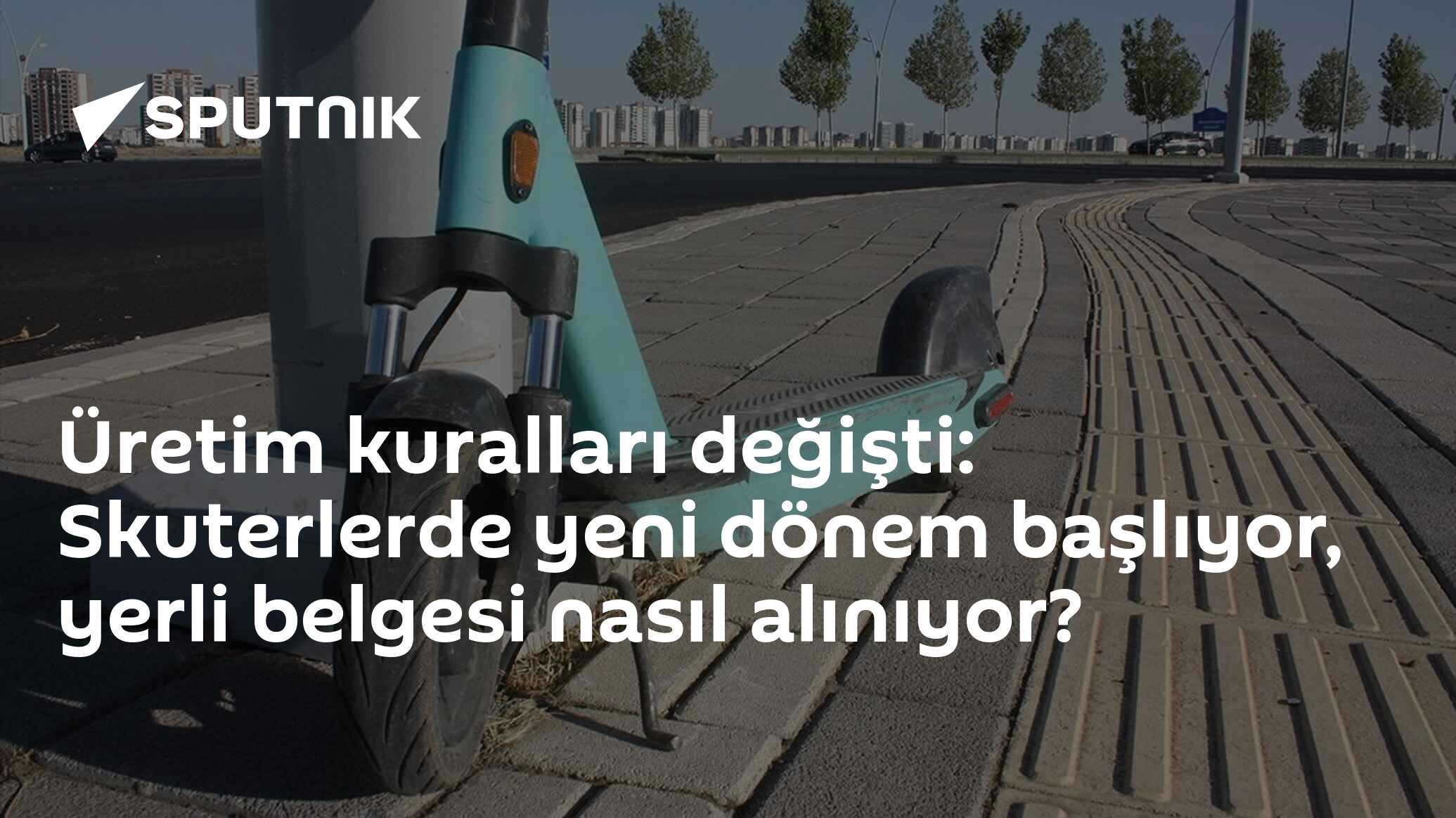 Üretim kuralları değişti: Skuterlerde yeni dönem başlıyor, yerli belgesi nasıl alınıyor?