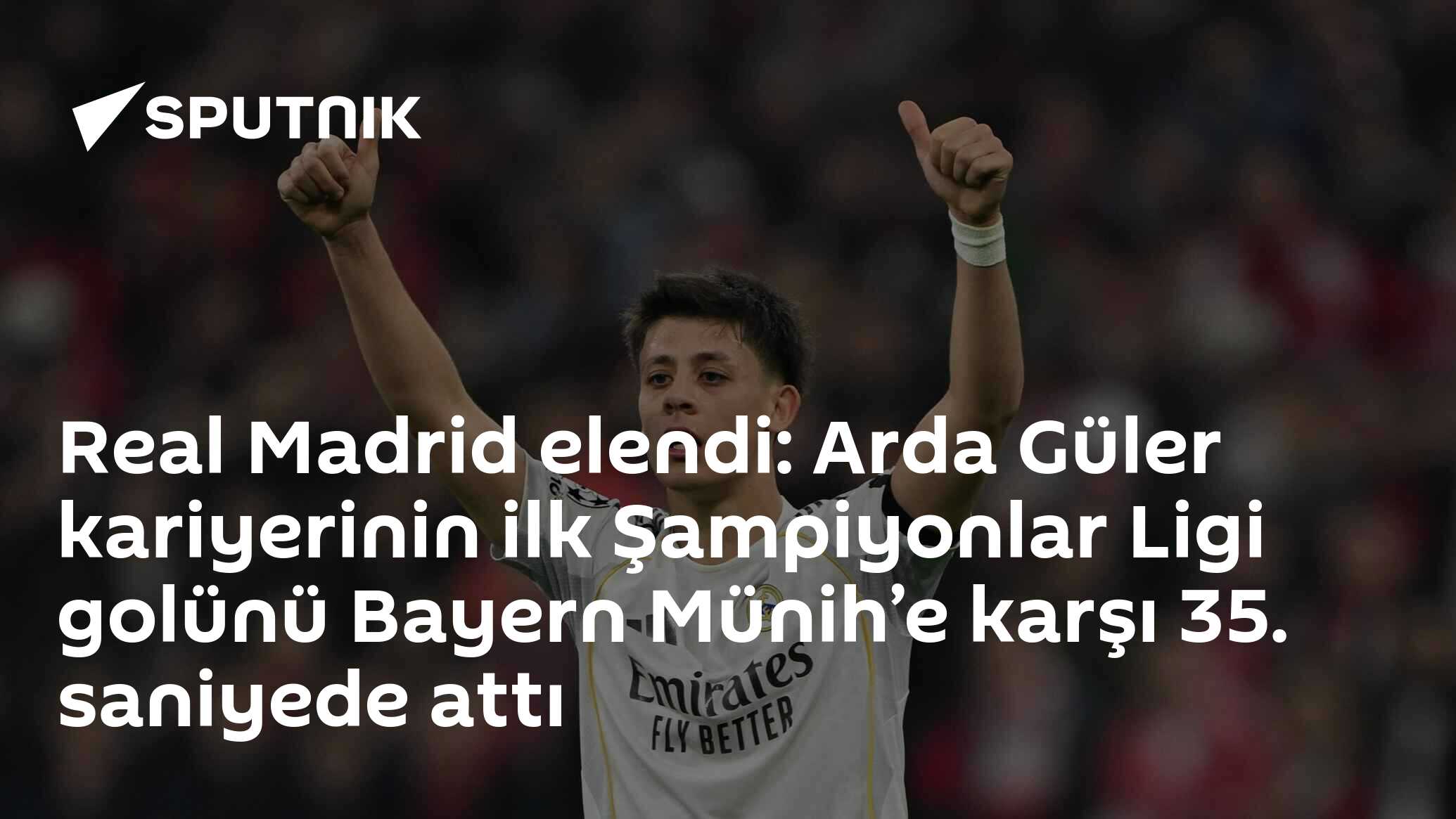 Real Madrid elendi: Arda Güler kariyerinin ilk Şampiyonlar Ligi golünü Bayern Münih’e karşı 35. saniyede attı
