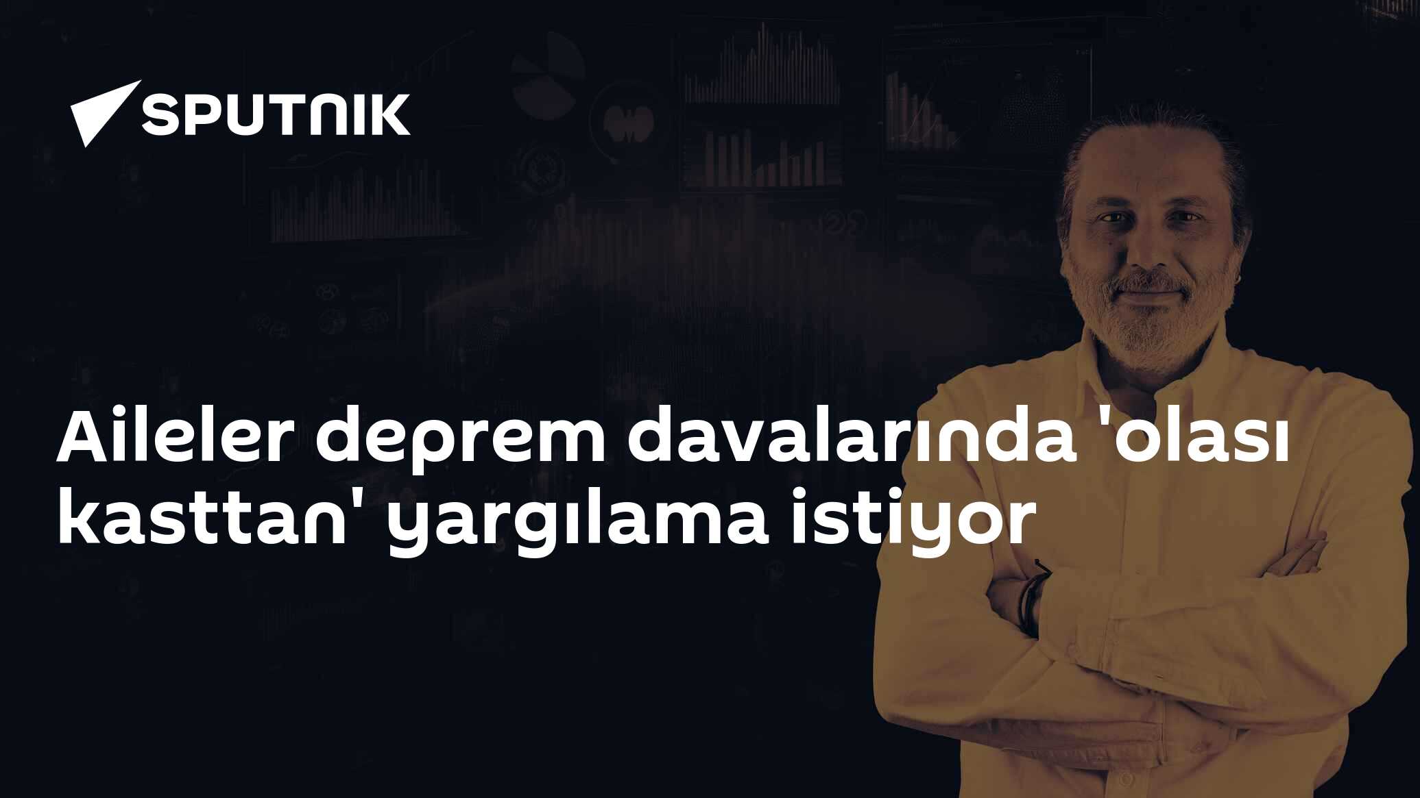 Aileler deprem davalarında 'olası kasttan' yargılama istiyor