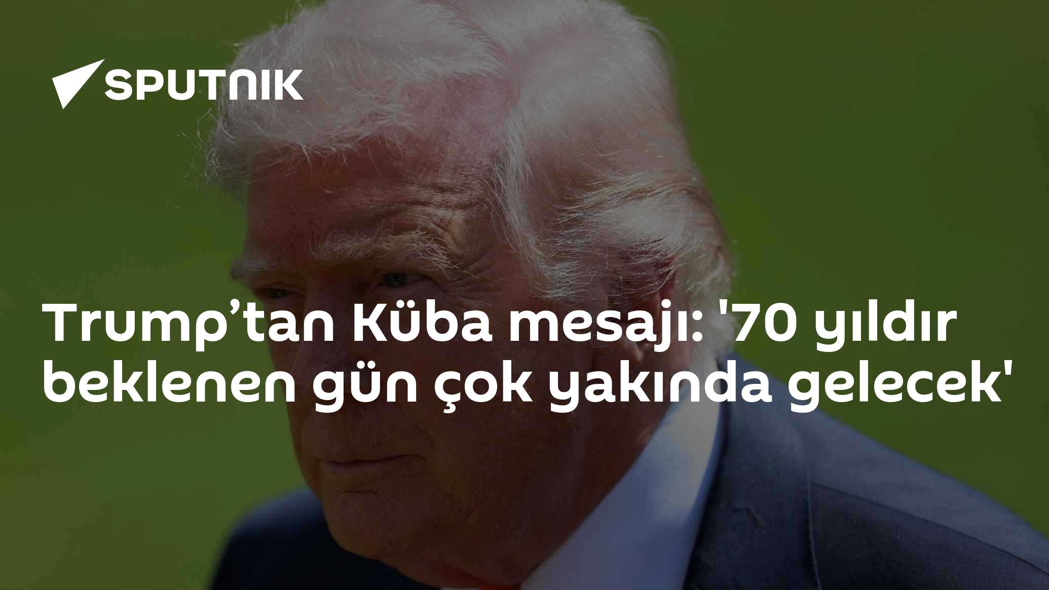 Trump’tan Küba mesajı: '70 yıldır beklenen gün çok yakında gelecek'