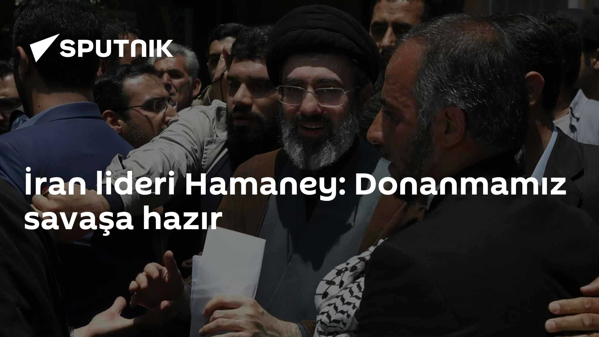 İran lideri Hamaney: Donanmamız savaşa hazır