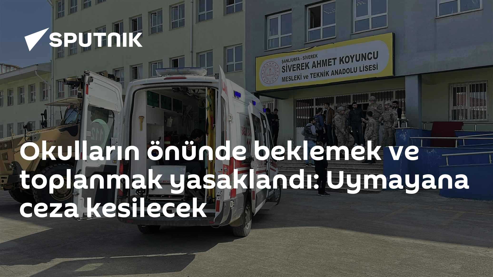Okulların önünde beklemek ve toplanmak yasaklandı: Uymayana ceza kesilecek