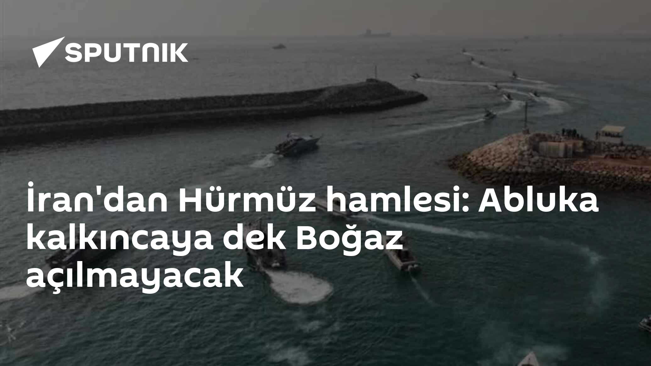 İran'dan Hürmüz hamlesi: Abluka kalkıncaya dek Boğaz açılmayacak