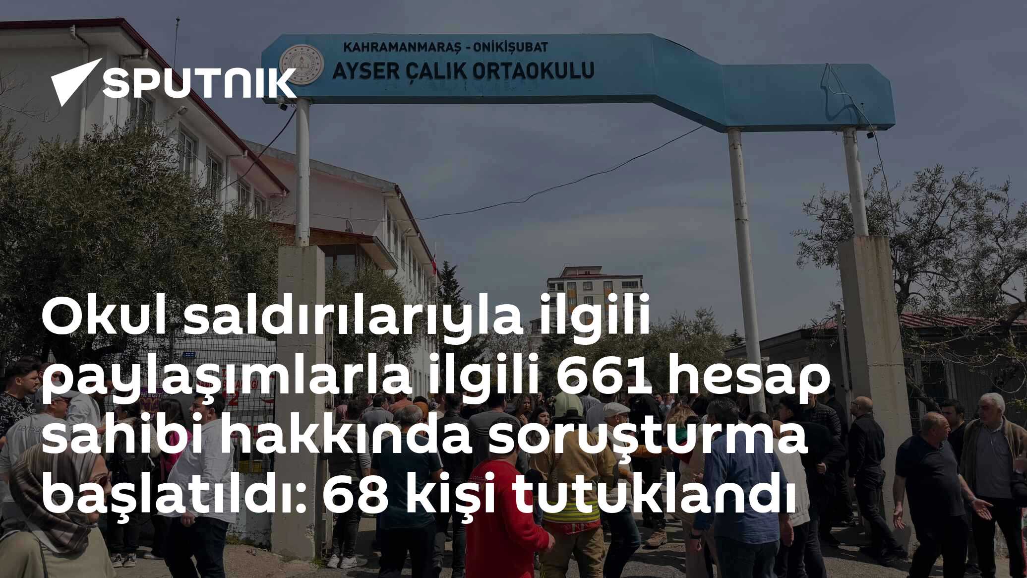 Okul saldırılarıyla ilgili paylaşımlarla ilgili 661 hesap sahibi hakkında soruşturma başlatıldı: 68 kişi tutuklandı