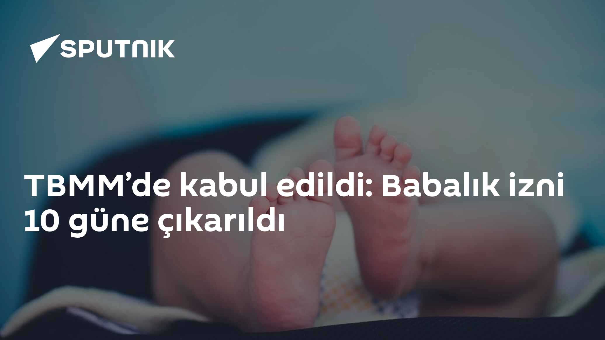 TBMM’de kabul edildi: Babalık izni 10 güne çıkarıldı