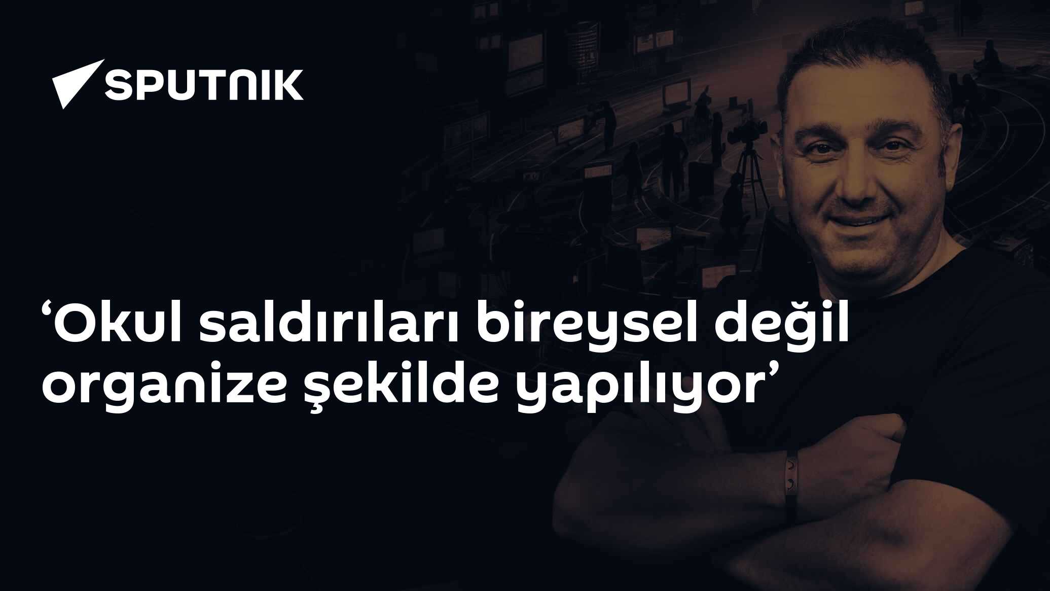 ‘Okul saldırıları bireysel değil organize şekilde yapılıyor’