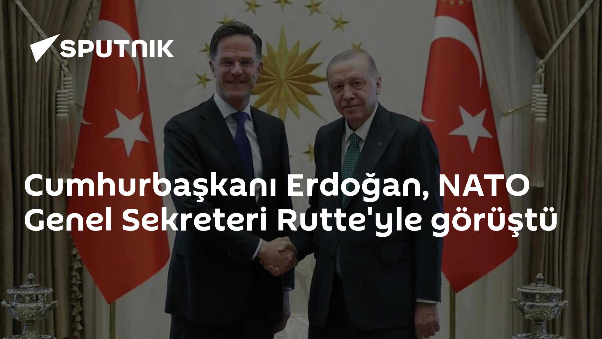 Cumhurbaşkanı Erdoğan, NATO Genel Sekreteri Rutte'yle görüştü