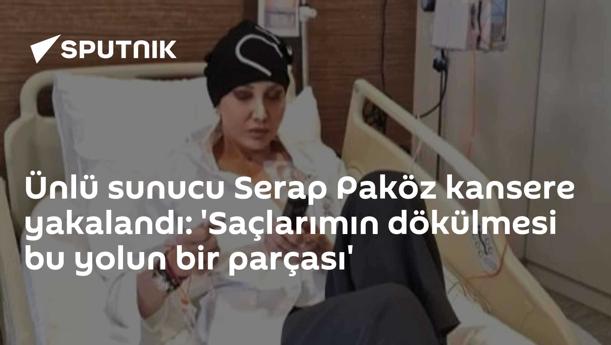 Ünlü sunucu Serap Paköz kansere yakalandı: 'Saçlarımın dökülmesi bu yolun bir parçası'