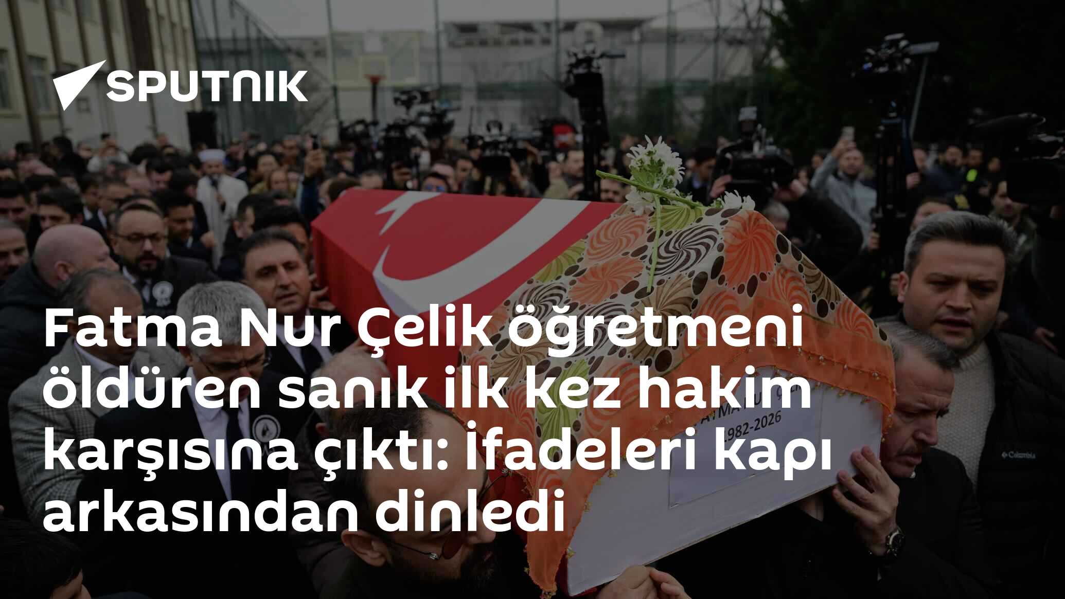 Okuldaki saldırıda hayatını kaybetmişti: Fatma Nur Çelik öğretmeni öldüren sanık ilk kez hakim karşısına çıktı