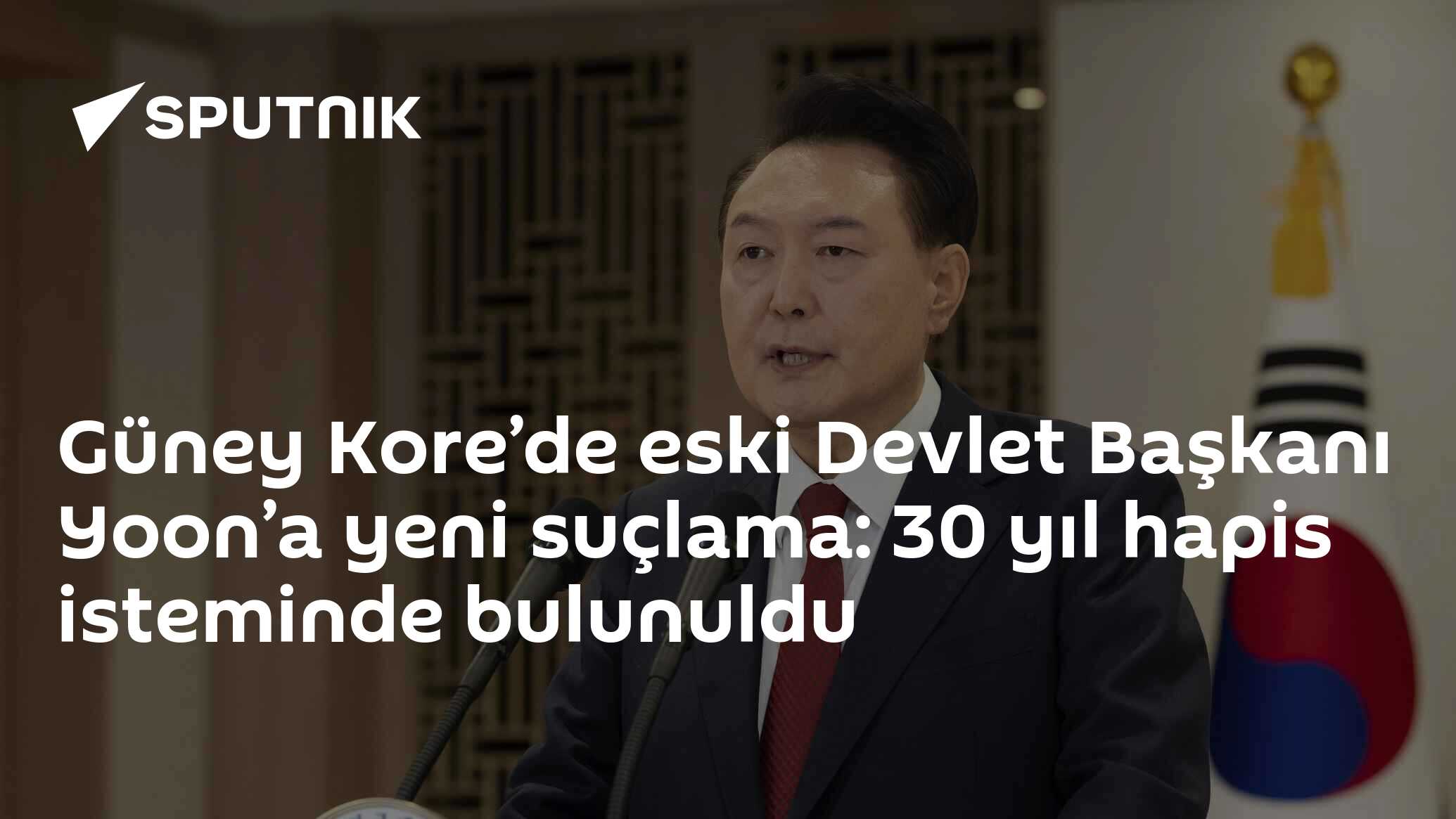 Güney Kore’de eski Devlet Başkanı Yoon’a yeni suçlama: 30 yıl hapis isteminde bulunuldu