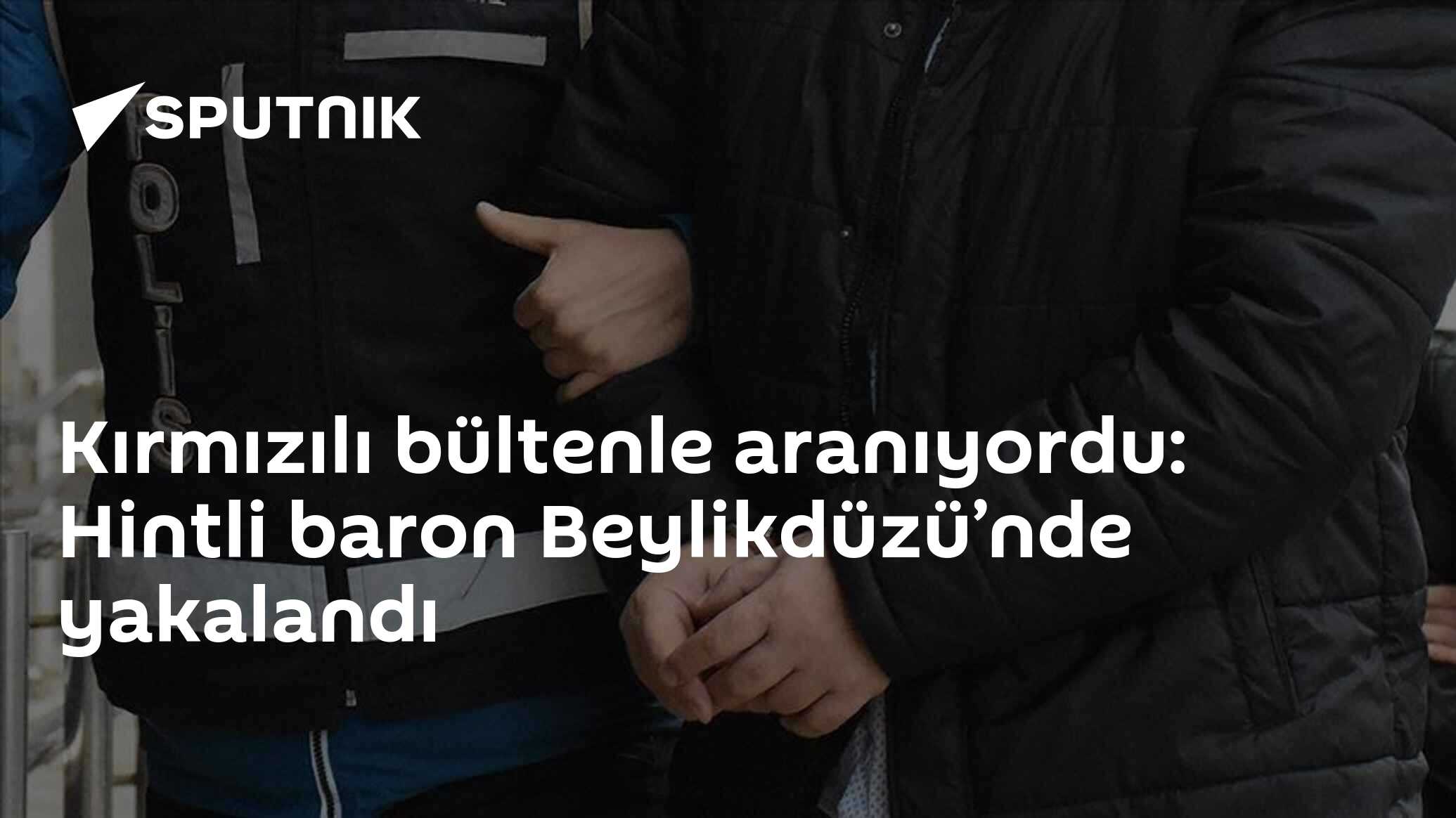 Kırmızılı bültenle aranıyordu: Hintli baron Beylikdüzü’nde yakalandı